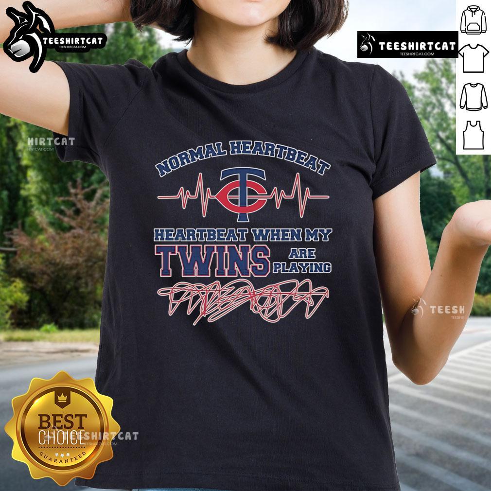 Official Normal Heartbeat Heartbeart When My Minnesota Twins Are Playing Ladies-Tee Alt Text: Minnesota Twins ladies tee featuring an official heartbeat design for fans watching games.
