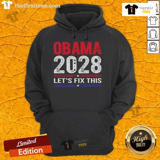 Alt Text: Official Obama 2028 hoodie featuring 'Let's Fix This' slogan, promoting unity and change in America.