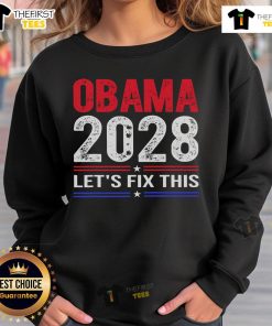 Official Obama 2028 sweatshirt featuring a bold 'Let's Fix This' slogan in a stylish design. Perfect for supporters!