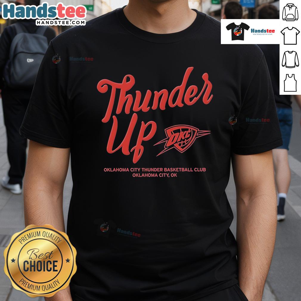 Official Oklahoma City Thunder Thunder Up Urban T Shirt Alt Text: Official Oklahoma City Thunder Thunder Up Urban T-Shirt featuring team logo and vibrant design, perfect for fans.
