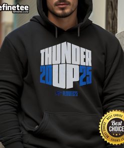 Alt Text: Official Oklahoma City Thunder Up 2025 Playoffs hoodie featuring team logo and vibrant colors for fans.