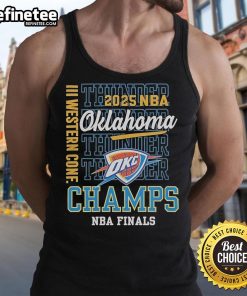 Official Oklahoma City Thunder Western Conference Champs 2025 NBA Finals tank top featuring bold team graphics.