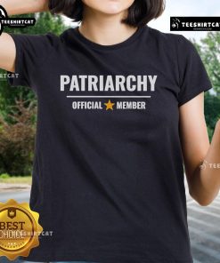 Official Patriarchy Official Member Ladies Tee featuring a stylish design, perfect for supporters of the movement.