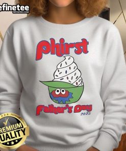 Official Phillies Phirst Father's Day 2025 Sweatshirt featuring team logo and festive design for proud dads.