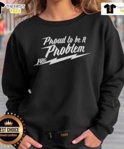 Official Proud To Be A Problem Hang Over Gang Bolt Sweatshirt in black, featuring bold graphic design for casual wear.