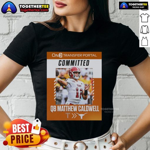 Official QB Matthew Caldwell committed from Troy Trojans to Texas Longhorns ladies' tee shirt design.