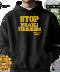 Official Robert Martin Stop Israeli Terrorism Boycott Israel Hoodie showcasing a bold anti-terrorism message.