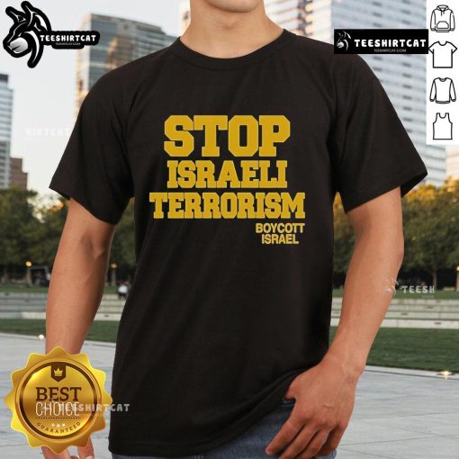 Official Robert Martin Stop Israeli Terrorism Boycott Israel T-Shirt featuring bold anti-terrorism message and graphic design.