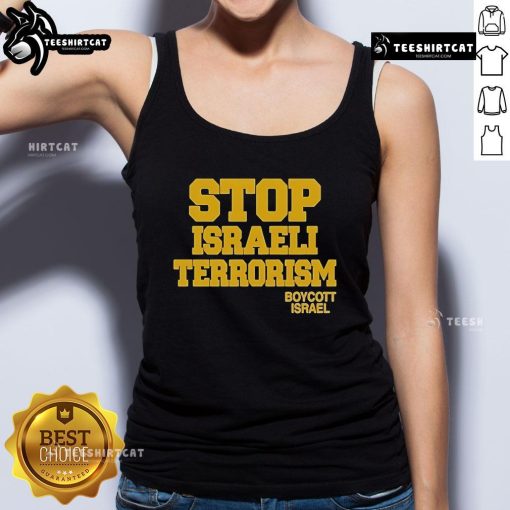 Official Robert Martin Stop Israeli Terrorism Boycott Israel tank top featuring bold protest graphics and message.