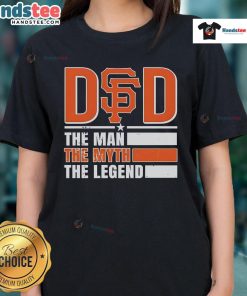 Official San Francisco Giants 'The Man The Myth The Legend' ladies tee showcasing team pride and stylish design.