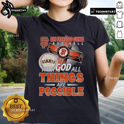 Official San Francisco Giants 'With God All Things Are Possible' ladies tee featuring vibrant team colors and logo.