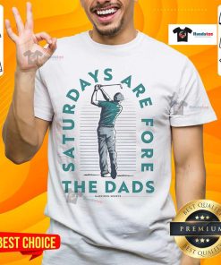 Alt Text: Official Saturdays Are For The Dads Golf T-Shirt featuring a fun golf design, perfect for dad's day on the course.