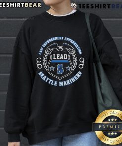 Official Seattle Mariners Law Enforcement Appreciation Day 2025 sweatshirt featuring team logo and commemorative design.