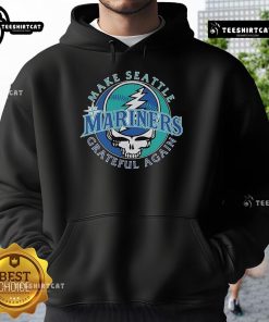 Official Seattle Mariners x Grateful Dead hoodie featuring 'Make Seattle Grateful Again' design for fans and collectors.