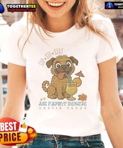 Official Sip Sit Stay AJK Family Rescue Austin Texas Ladies Tee featuring a stylish design for dog lovers.