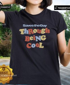 Official Sparrow Sleeps Saves The Day Through Being Cool Ladies Tee featuring a stylish design and comfortable fit.