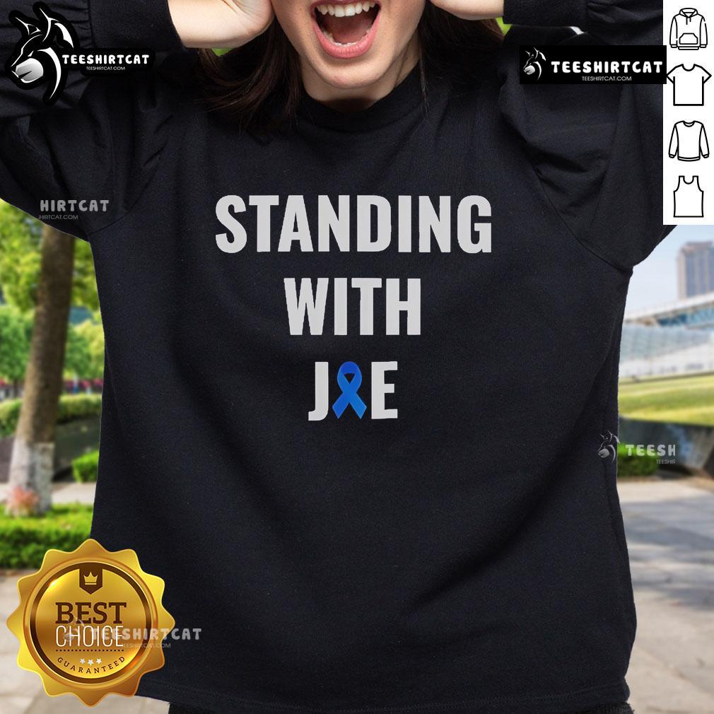 Official Standing With Joe Sweatshirt Official Standing With Joe Sweatshirt featuring a stylish design and bold graphics for supporters of Joe.