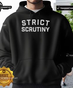 Official Strict Scrutiny Logo Hoodie featuring a bold design, perfect for fans of legal and political discussions.