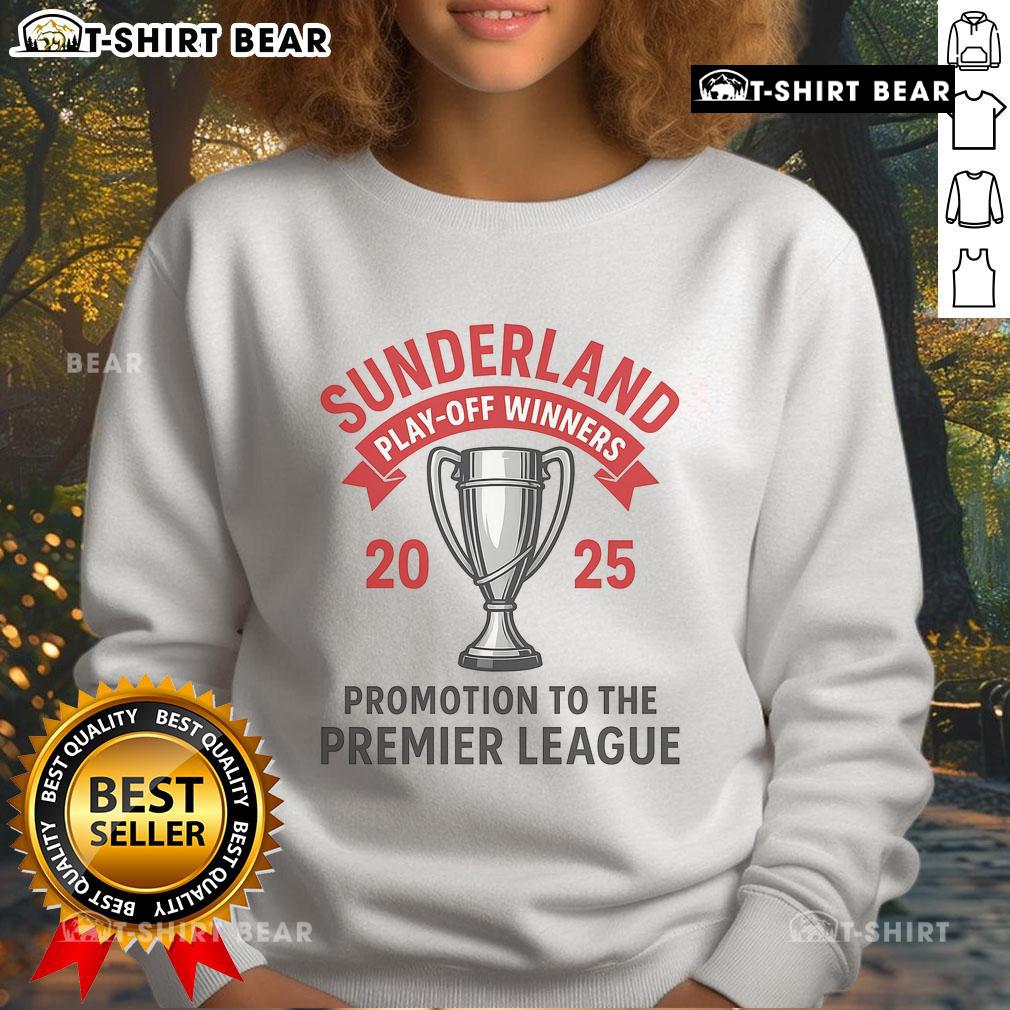 Official Sunderland Play Off Winners 2025 Sweatshirt Alt Text: Official Sunderland Play Off Winners 2025 sweatshirt in navy blue, featuring club logo and celebratory design.