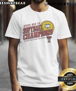 Alt Text: Official Texas Tech Red Raiders 2025 Big 12 Softball Conference Tournament Champions T-Shirt featuring team logo.