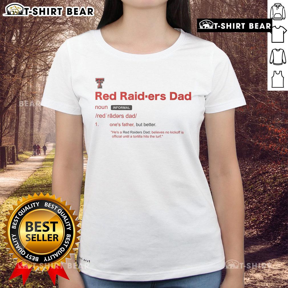 Official Texas Tech Red Raiders Dad Definition Ladies Tee Alt Text: Official Texas Tech Red Raiders Dad Definition Ladies Tee showcasing a stylish design for proud Texas Tech fans.
