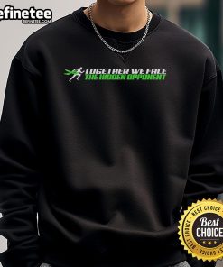 Alt Text: Official The Hidden Opponent Together We Face slogan sweatshirt in black, promoting mental health awareness.