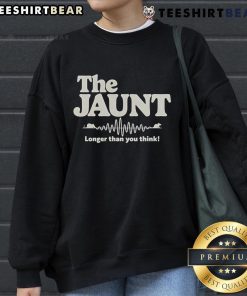 Official The Jaunt Longer Than You Think Sweatshirt in stylish design, perfect for cozy casual wear.