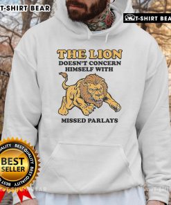 Official The Lion Doesn't Concern Himself With Missed Parlays Hoodie in black, showcasing a stylish and humorous design.