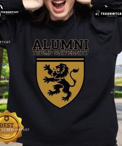 Official Trump University Alumni Donald for President 2025 Sweatshirt featuring bold graphics and patriotic colors.