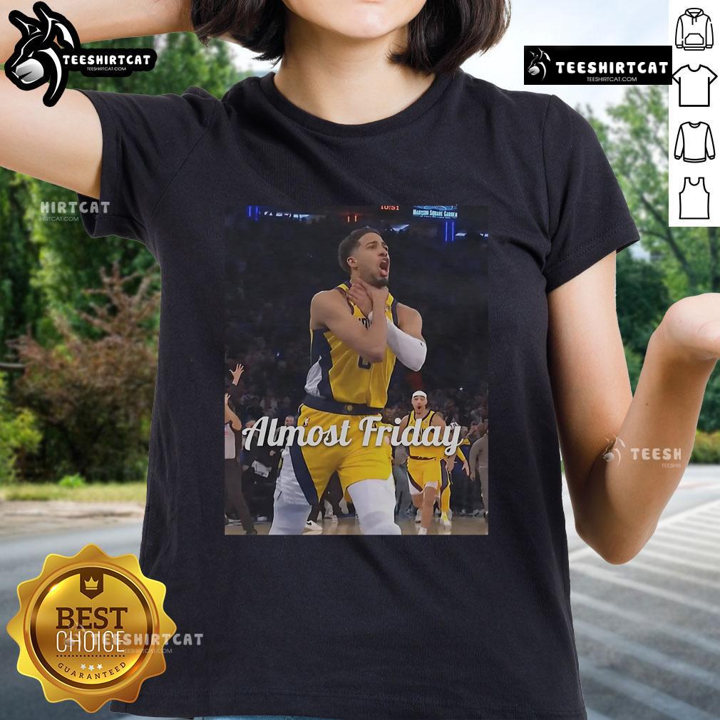 Official Tyrese Haliburton Choke Almost Friday Ladies Tee Official Tyrese Haliburton Choke Almost Friday Ladies Tee showcasing stylish design for basketball fans.