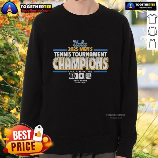 Official UCLA Bruins 2025 Men's Tennis Big Ten Tournament Champions sweatshirt showcasing team pride and athletic style.
