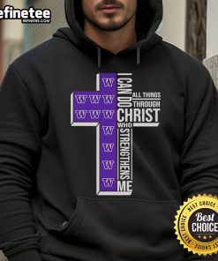 Official Washington Huskies hoodie featuring 'I Can Do All Things Through Christ' design, perfect for fans and believers.