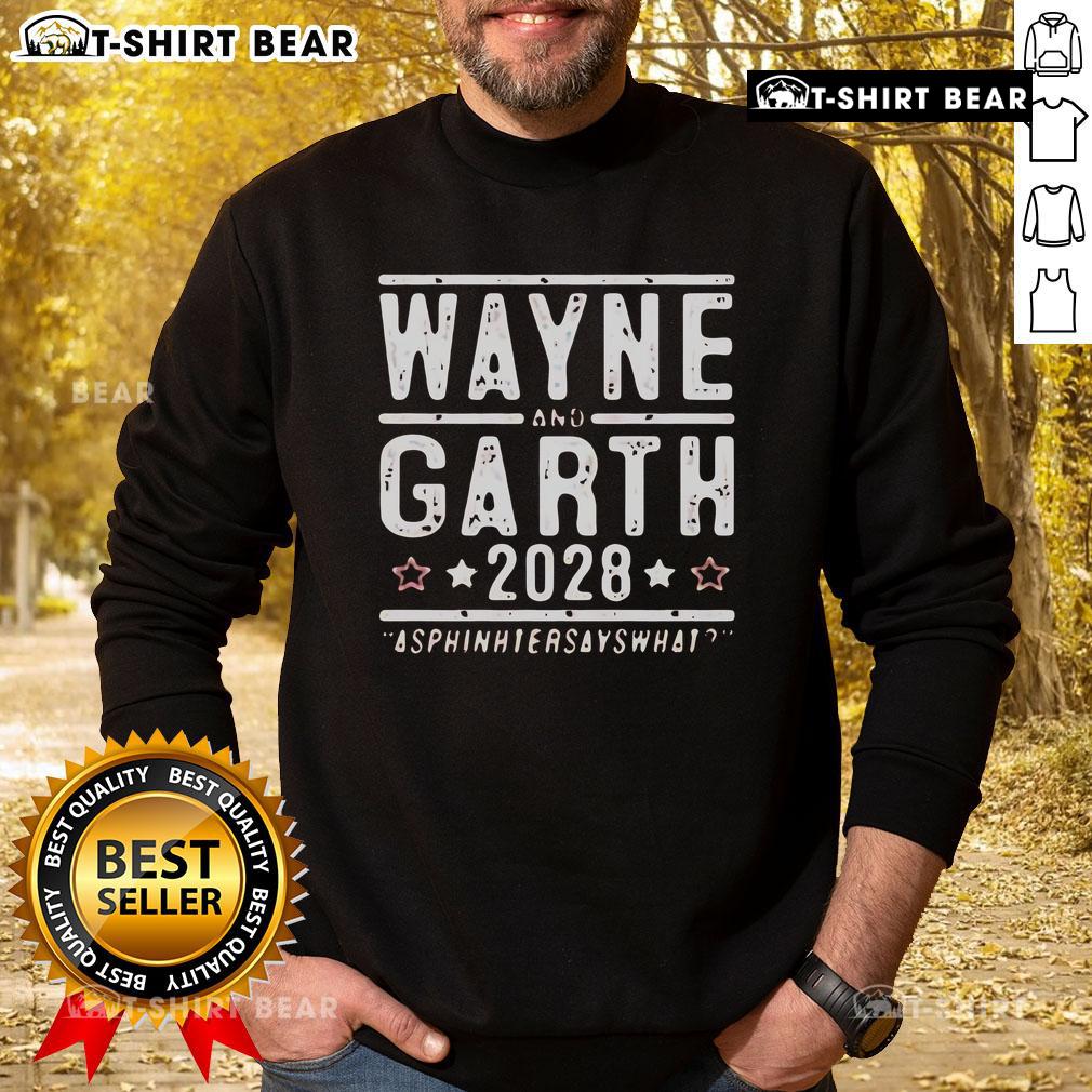 Official Wayne And Garth 2028 Asphinhtersayswhat Sweatshirt Official Wayne And Garth 2028 Asphinhtersayswhat Sweatshirt featuring iconic characters and vibrant graphics.