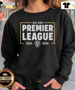Alt Text: Official We Are Premier League 2024-2025 Champions sweatshirt featuring vibrant team colors and logo.