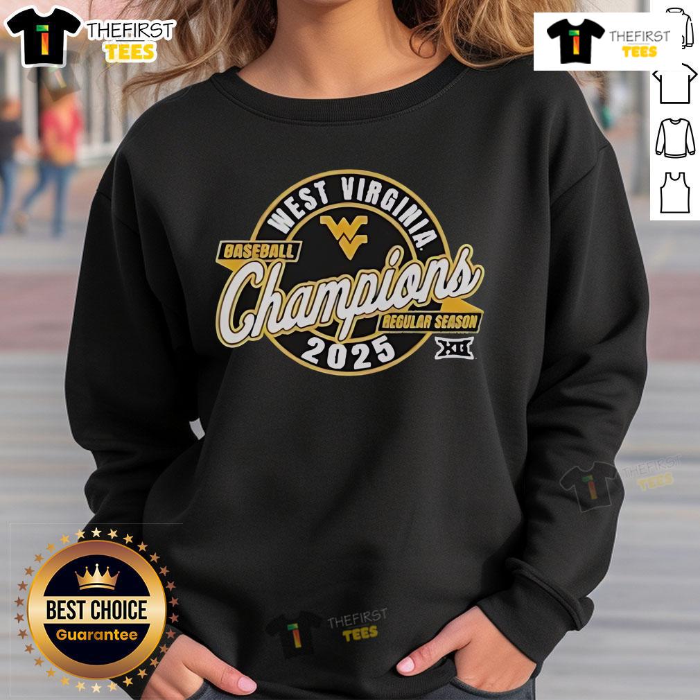 Official West Virginia Baseball Regular Season Xii Champions 2025 Sweatshirt Official West Virginia Baseball Regular Season XII Champions 2025 Sweatshirt featuring team logo and championship design.