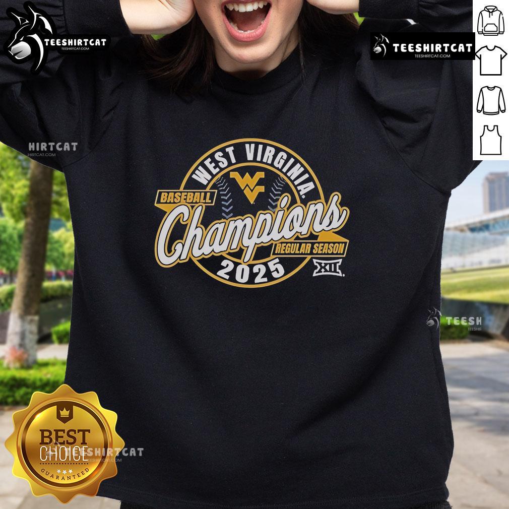 Official West Virginia Mountaineers 2025 Big 12 Baseball Regular Season Champions Sweatshirt Alt Text: Official West Virginia Mountaineers 2025 Big 12 Baseball Champions sweatshirt, showcasing team pride and championship logo.