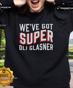 Official Weve Got Super Oli Glasner Sweatshirt featuring bold design and comfortable fit for fans and supporters.