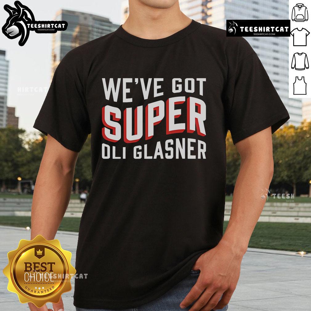 Official We'Ve Got Super Oli Glasner T Shirt Alt Text: Official We've Got Super Oli Glasner T-Shirt featuring a bold graphic design celebrating the iconic coach.