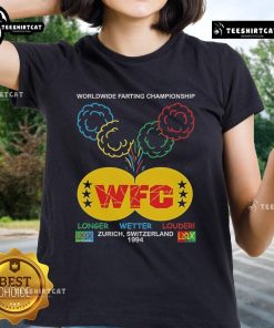 Alt Text: Official WFC Worldwide Farting Championship 1994 in Zurich, Switzerland featuring Brian Robert Jones on ladies tee.