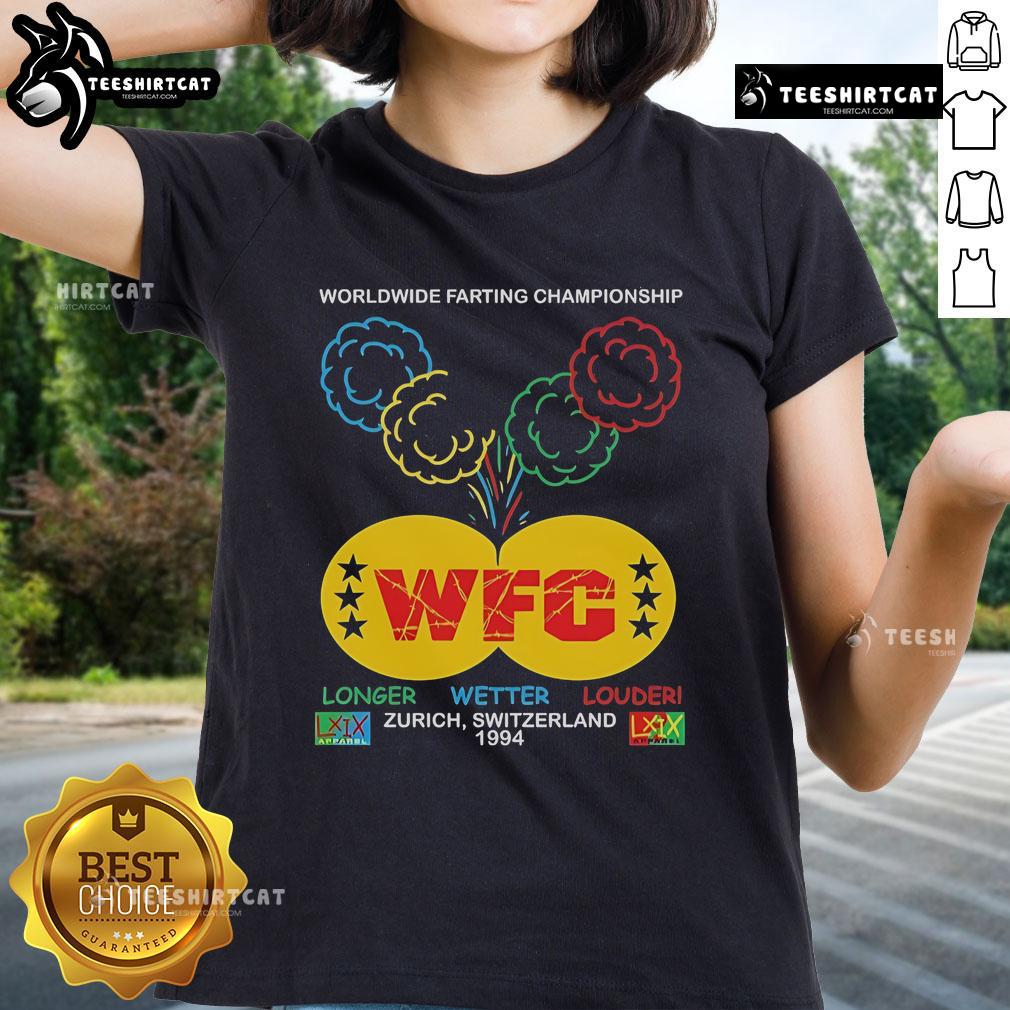 Official WFC Worldwide Farting Championship Zurich Switzerland Brian Robert Jones 1994 Ladies-Tee Alt Text: Official WFC Worldwide Farting Championship 1994 in Zurich, Switzerland featuring Brian Robert Jones on ladies tee.