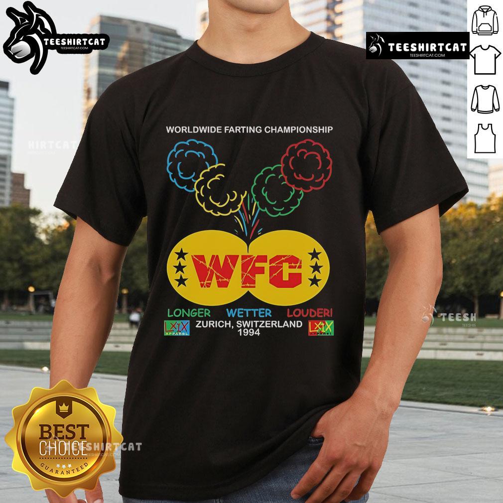 Official WFC Worldwide Farting Championship Zurich Switzerland Brian Robert Jones 1994 T-Shirt Alt Text: Official WFC Worldwide Farting Championship Zurich 1994 T-shirt by Brian Robert Jones, showcasing unique humor.