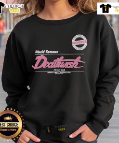 Official World Famous Deathwish Private Club North Hollywood USA sweatshirt in black featuring logo design.