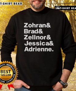 Alt Text: Official Zohran Brad Zellnor Jessica and Adrienne sweatshirt featured in stylish urban fashion.