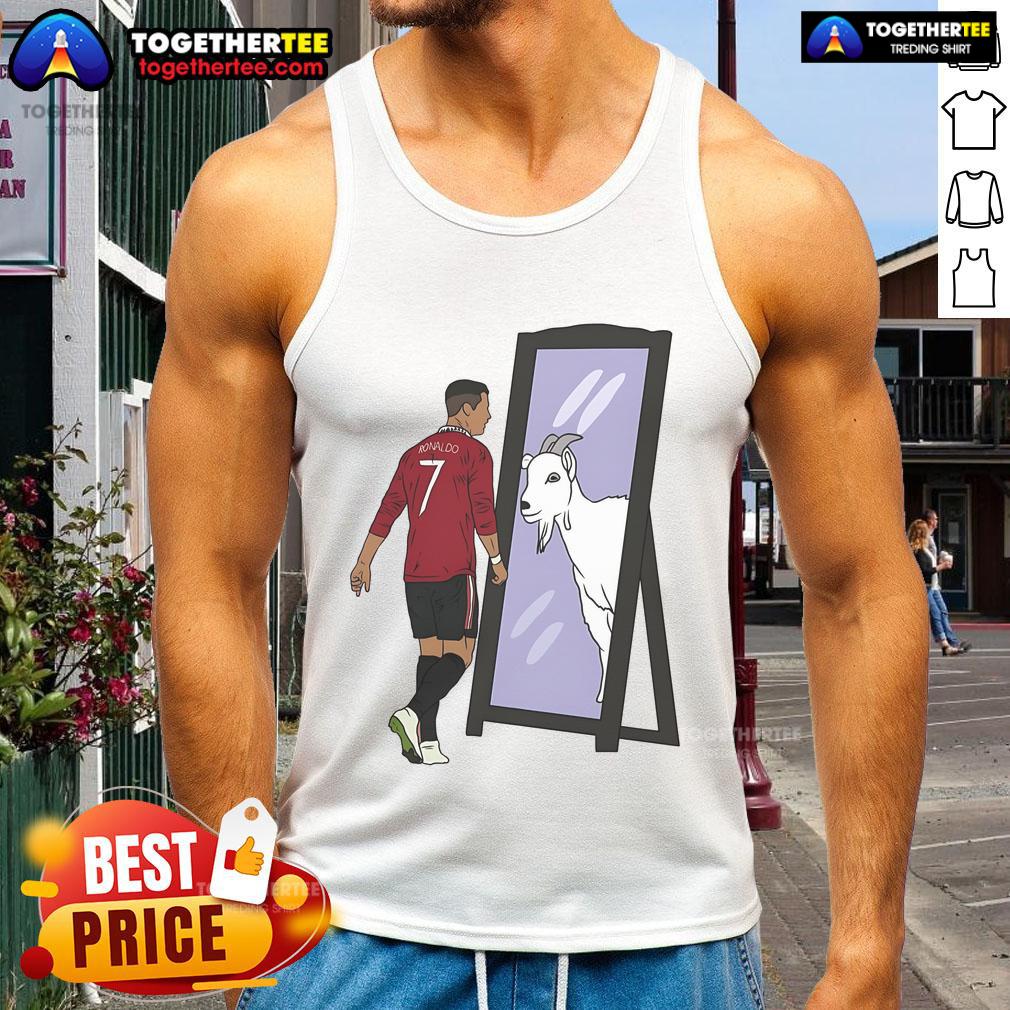 Original Cristiano Ronaldo Mirror Goat Tank Top Original Cristiano Ronaldo Mirror Goat Tank Top featuring bold graphics celebrating the soccer legend's greatness.