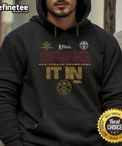 Original Denver Nuggets 2023 NBA Finals Champions Hometown Hoodie featuring team logo and vibrant colors.