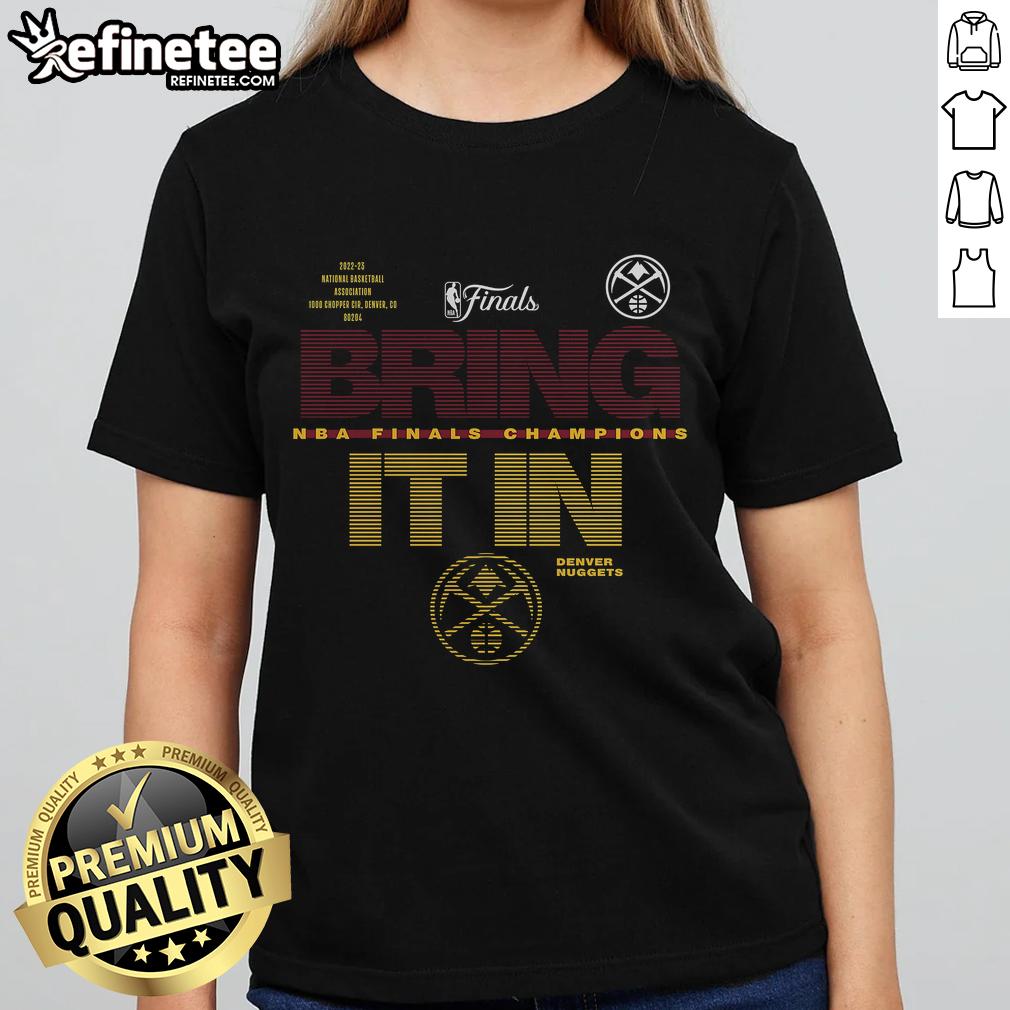 Original Denver Nuggets 2023 Nba Finals Champions Hometown Ladies Tee Original Denver Nuggets 2023 NBA Finals Champions Hometown Ladies Tee featuring team colors and logo.