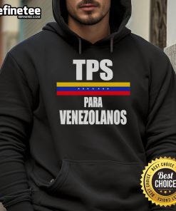 Original TPS Para Venezolanos hoodie featuring a stylish design, perfect for showing support and solidarity.