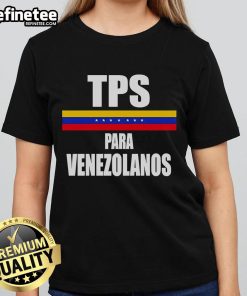 Original TPS Para Venezolanos Ladies Tee featuring a stylish design, perfect for supporters of Venezuelan TPS.
