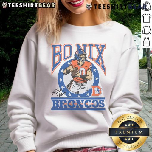 Premium Broncos Bo Nix Signature Sweatshirt featuring a stylish design for fans of Bo Nix and the Denver Broncos.