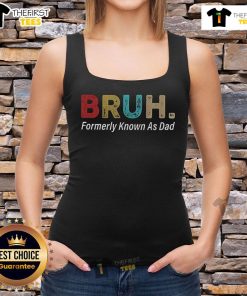 Premium Bruh Tank Top for Dads, featuring a humorous design perfect for casual wear and Father's Day gifts.